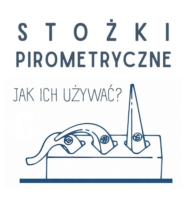 Stożki pirometryczne Ortona